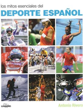 portada Los Mitos Esenciales del Deporte Español (Lunwerg Esenciales) (in Spanish)