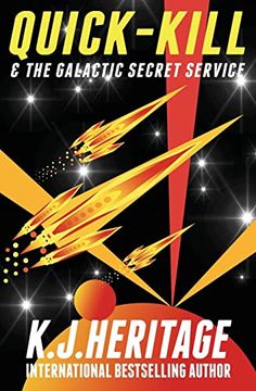 portada Quick-Kill & The Galactic Secret Service (en Inglés)
