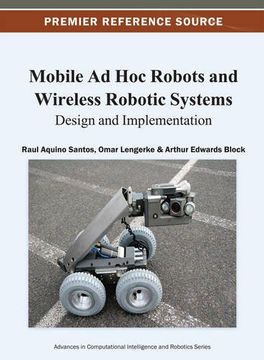 portada mobile ad hoc robots and wireless robotic systems: design and implementation (en Inglés)