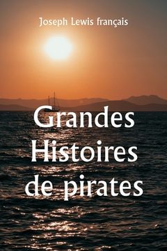 portada Grandes histoires de pirates (in French)