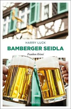 portada Bamberger Seidla: Franken Krimi (in German)