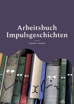 portada Impulsgeschichten: Bibliotherapie mit Erwachsenen - Kleine Sammlung (en Alemán)