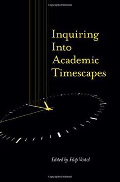 portada Inquiring Into Academic Timescapes (en Inglés)