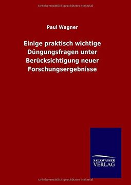 portada Einige praktisch wichtige Düngungsfragen unter Berücksichtigung neuer Forschungsergebnisse (German Edition)