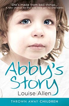 portada Abby'S Story (Thrown Away Children, 2) 