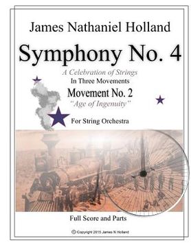 portada Symphony No 4: Movement No 2 Age of Ingenuity Full Score and Parts (en Inglés)