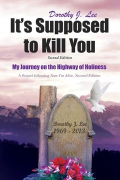 portada It's Supposed to Kill You: Second Edition (en Inglés)