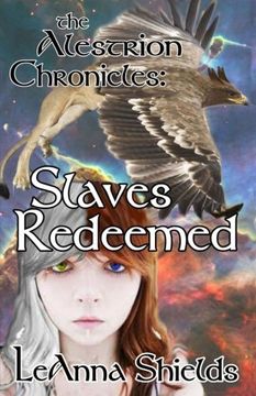 portada The Alestrion Chronicles: Slaves Redeemed