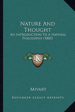portada nature and thought: an introduction to a natural philosophy (1885) (en Inglés)