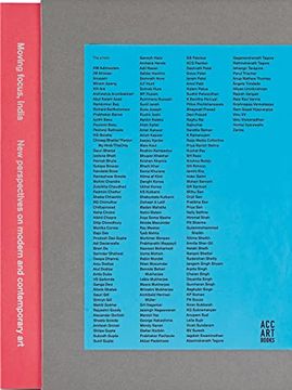 portada Moving Focus, India: New Perspectives on Modern & Contemporary Art (en Inglés)