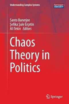 portada Chaos Theory in Politics (en Inglés)