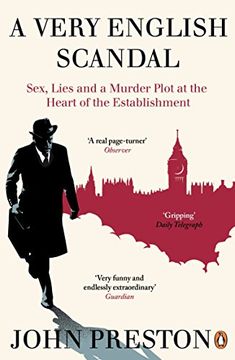 portada A Very English Scandal: Sex, Lies and a Murder Plot at the Heart of the Establishment
