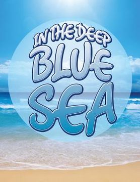 portada In the Deep Blue Sea (en Inglés)