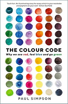 portada The Colour Code: Why we see Red, Feel Blue and go Green (in English)