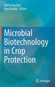 portada Microbial Biotechnology in Crop Protection (en Inglés)