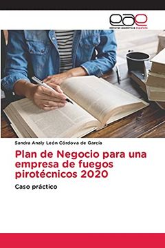 portada Plan de Negocio Para una Empresa de Fuegos Pirotécnicos 2020: Caso Práctico