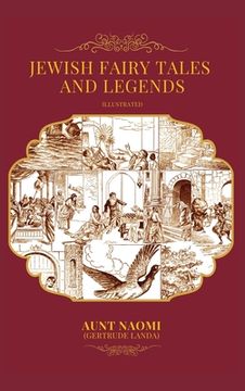 portada Jewish Fairy Tales and Legends - Illustrated (in English)