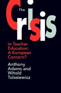 portada the the crisis in teacher education: a european concern? (in English)
