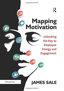 portada Mapping Motivation: Unlocking the Key to Employee Energy and Engagement