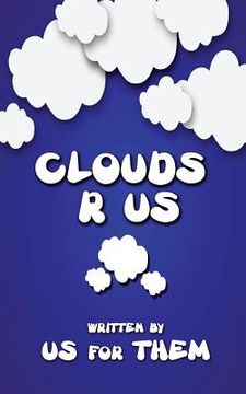 portada Clouds R Us (en Inglés)