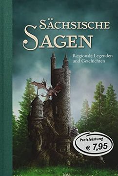 portada Sächsische Sagen: Regionale Legenden und Geschichten (en Alemán)