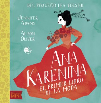 portada Ana Karenina: El Primer Libro de la Moda (in Spanish)