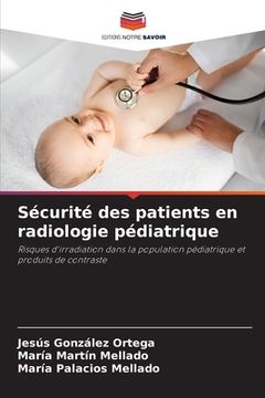 portada Sécurité des patients en radiologie pédiatrique (in French)