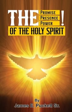portada The Promise, The Presence, And Power of The Holy Spirit (en Inglés)