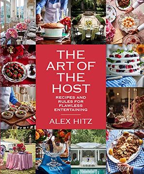 portada The art of the Host: Recipes and Rules for Flawless Entertaining (en Inglés)