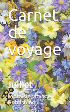 portada Carnet de voyage: Juillet (en Francés)