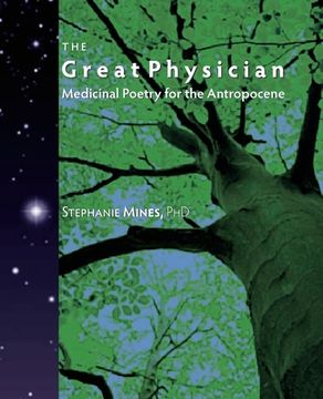 portada The Great Physician: Medicinal Poetry for the Anthropocene (in English)