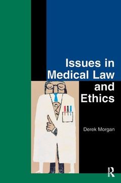portada Issues in Medical Law and Ethics (en Inglés)