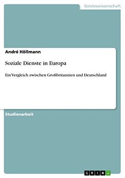 portada Soziale Dienste in Europa ein Vergleich Zwischen Grobritannien und Deutschland (in German)