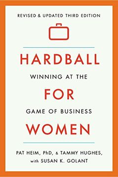 portada Hardball for Women: Winning at the Game of Business: Third Edition (in English)