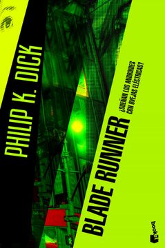 portada Blade Runner:  Sueñan los Androides con Ovejas Eléctricas? (Ciencia Ficción)