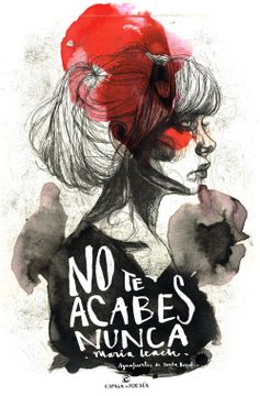 portada No te Acabes Nunca (in Spanish)
