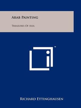 portada arab painting: treasures of asia (en Inglés)