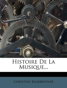 portada Histoire de La Musique... (en Francés)