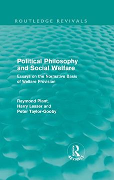 portada Political Philosophy and Social Welfare (Routledge Revivals): Essays on the Normative Basis of Welfare Provisions (en Inglés)