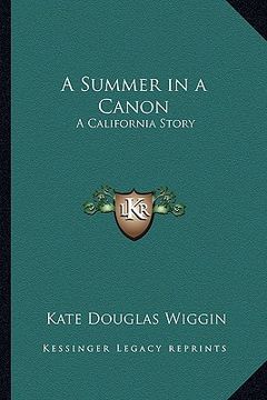 portada a summer in a canon: a california story (en Inglés)
