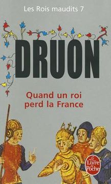 portada rois maudits t07 quand un roi perd la france (in French)