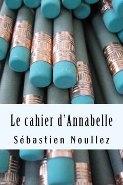 portada Le cahier d'Annabelle (French Edition)