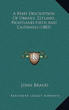 portada a brief description of orkney, zetland, pightland-firth and caithness (1883) (en Inglés)