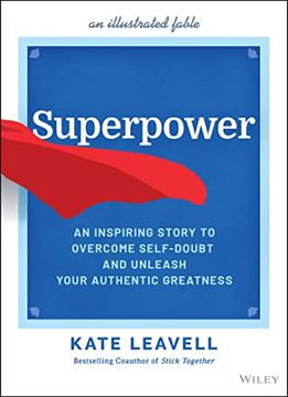 portada Superpower: An Inspiring Story to Overcome Self-Doubt and Unleash Your Authentic Greatness (en Inglés)