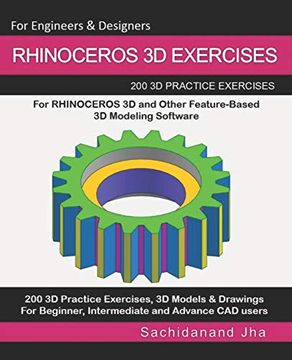 portada Rhinoceros 3d Exercises: 200 3d Practice Exercises for Rhinoceros 3d and Other Feature-Based 3d Modeling Software (in English)