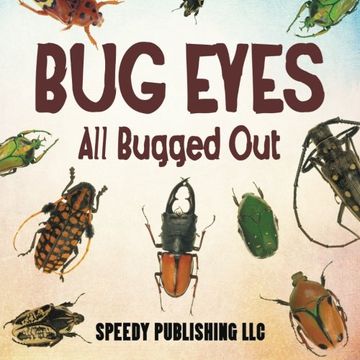 portada Bug Eyes: All Bugged Out (en Inglés)