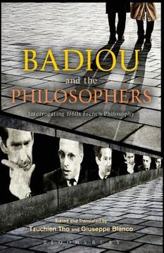 portada badiou and the philosophers: interrogating 1960s french philosophy