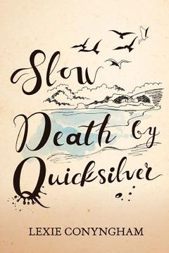 portada Slow Death by Quicksilver (en Inglés)