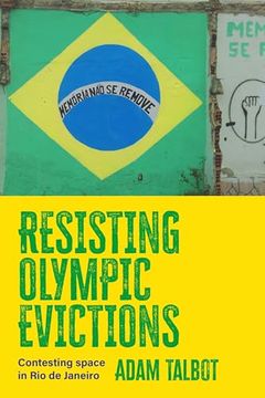 portada Resisting Olympic Evictions: Contesting Space in Rio de Janeiro
