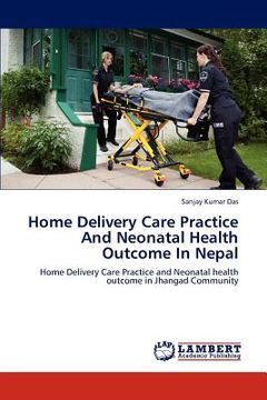 portada home delivery care practice and neonatal health outcome in nepal (in English)